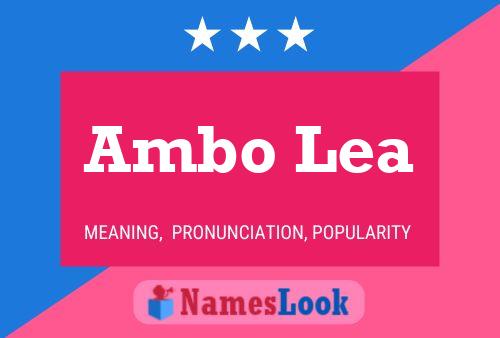 Ambo Lea Name Poster