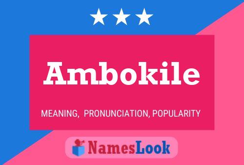 Ambokile Name Poster