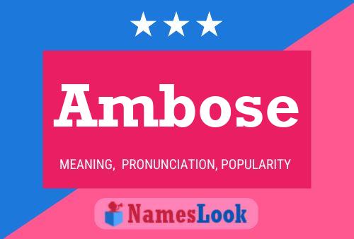 Ambose Name Poster