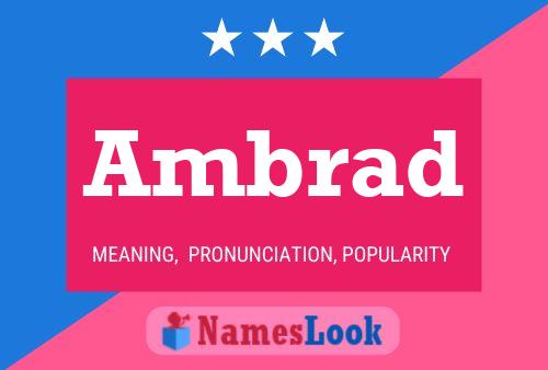 Ambrad Name Poster