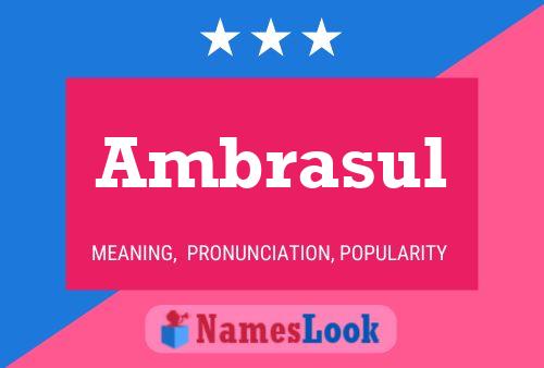 Ambrasul Name Poster