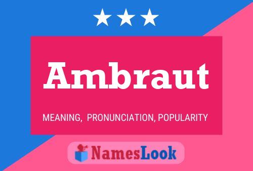 Ambraut Name Poster