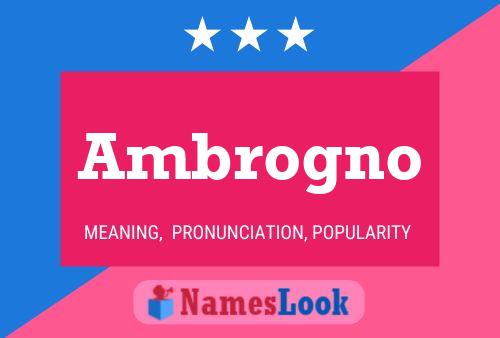 Ambrogno Name Poster