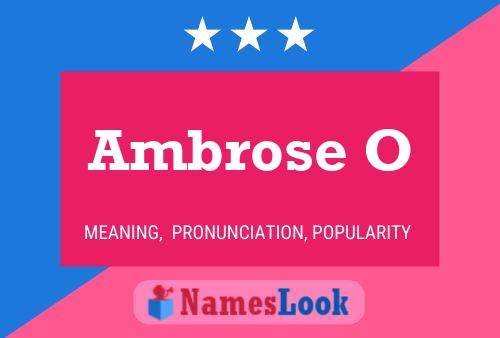 Ambrose O Name Poster