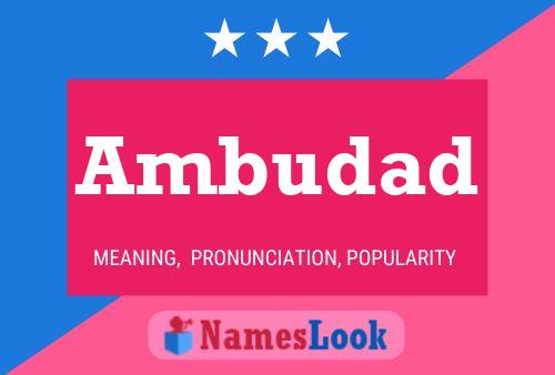 Ambudad Name Poster