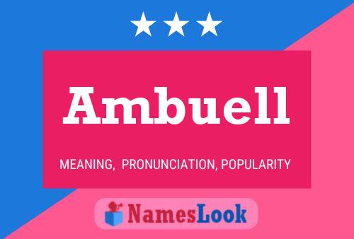 Ambuell Name Poster