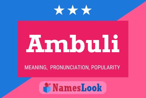 Ambuli Name Poster