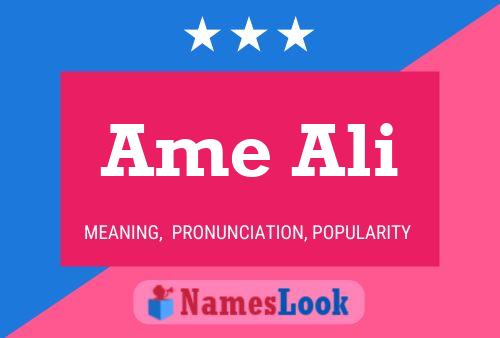 Ame Ali Name Poster