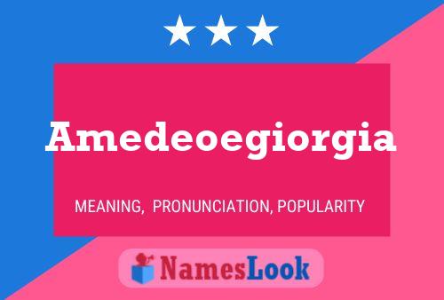 Amedeoegiorgia Name Poster