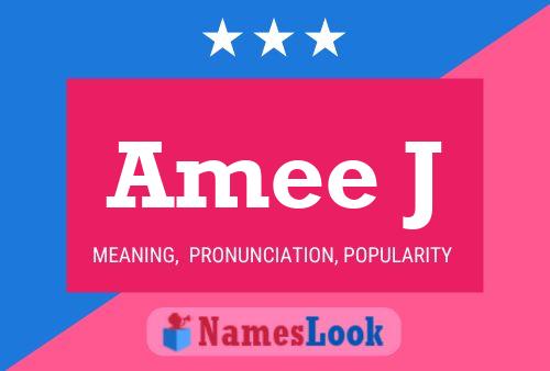 Amee J Name Poster