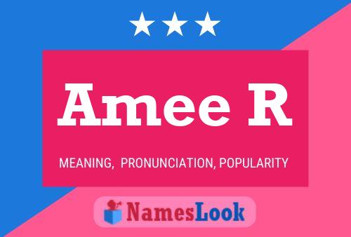 Amee R Name Poster