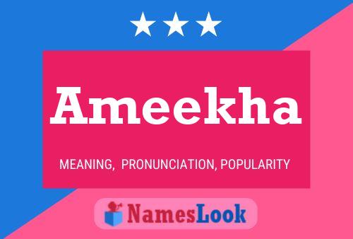 Ameekha Name Poster