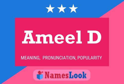 Ameel D Name Poster