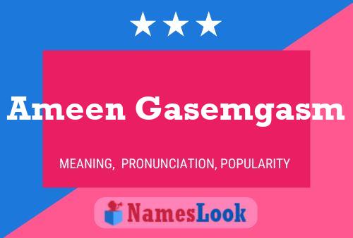 Ameen Gasemgasm Name Poster