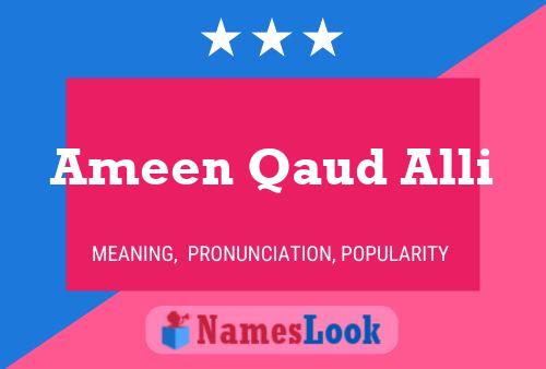 Ameen Qaud Alli Name Poster