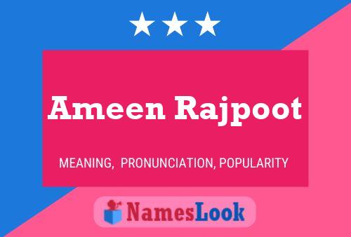 Ameen Rajpoot Name Poster