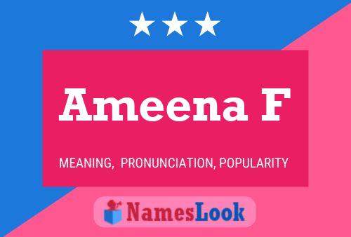 Ameena F Name Poster