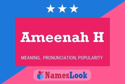 Ameenah H Name Poster