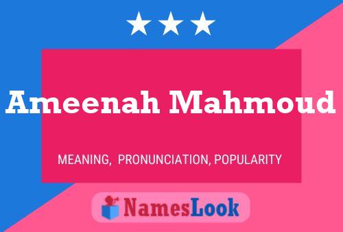 Ameenah Mahmoud Name Poster