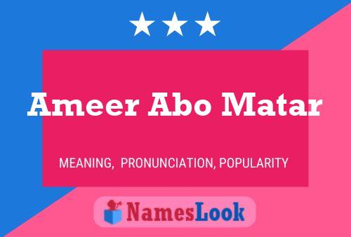 Ameer Abo Matar Name Poster