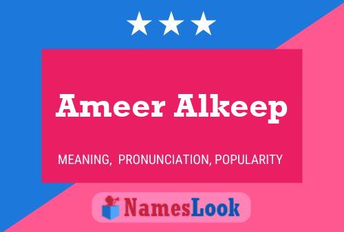 Ameer Alkeep Name Poster