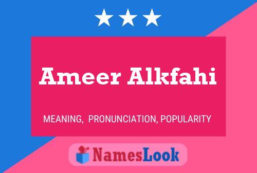 Ameer Alkfahi Name Poster