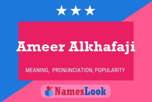 Ameer Alkhafaji Name Poster