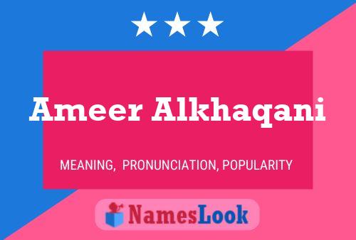 Ameer Alkhaqani Name Poster