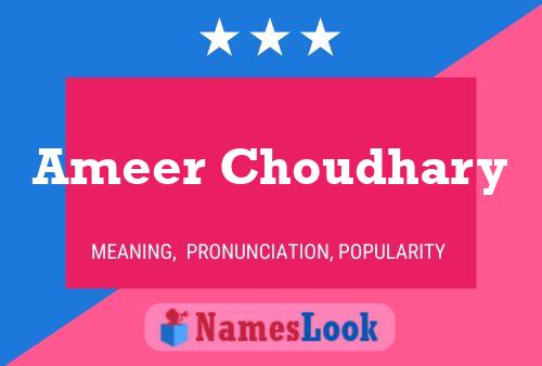 Ameer Choudhary Name Poster