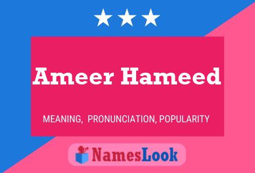 Ameer Hameed Name Poster