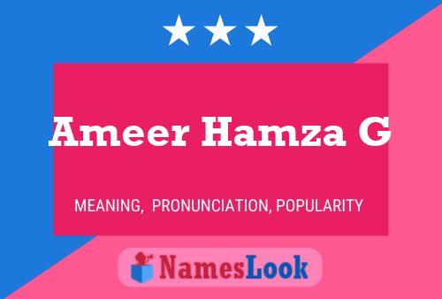 Ameer Hamza G Name Poster