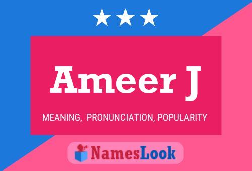 Ameer J Name Poster