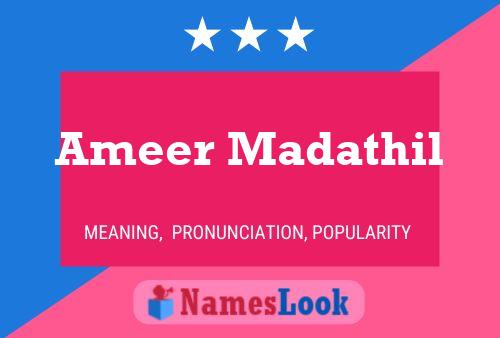 Ameer Madathil Name Poster