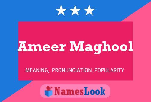 Ameer Maghool Name Poster