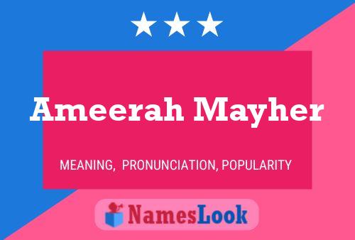 Ameerah Mayher Name Poster