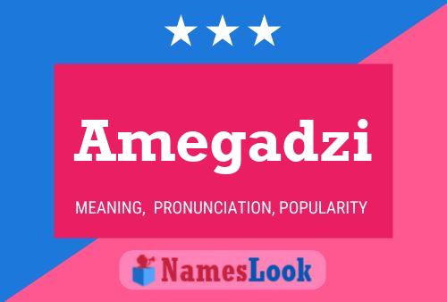 Amegadzi Name Poster