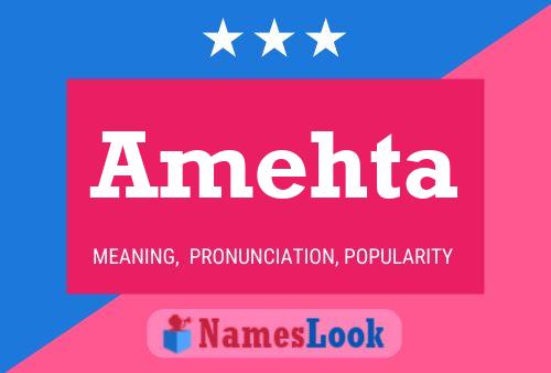 Amehta Name Poster