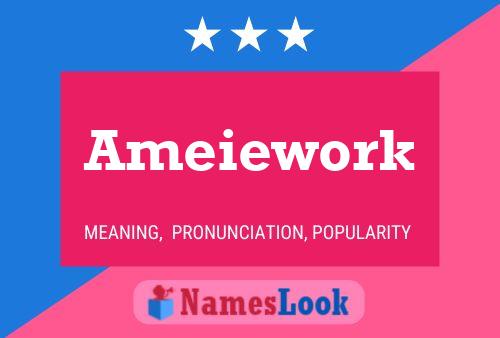 Ameiework Name Poster