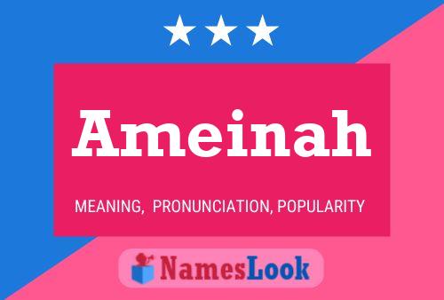 Ameinah Name Poster