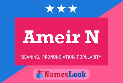 Ameir N Name Poster