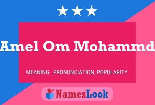 Amel Om Mohammd Name Poster