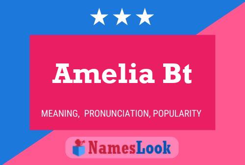 Amelia Bt Name Poster