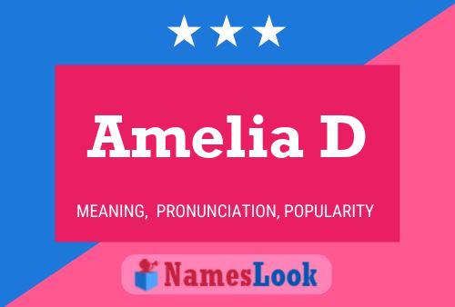 Amelia D Name Poster