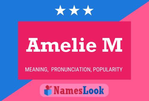 Amelie M Name Poster