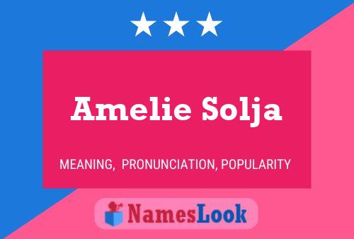 Amelie Solja Name Poster