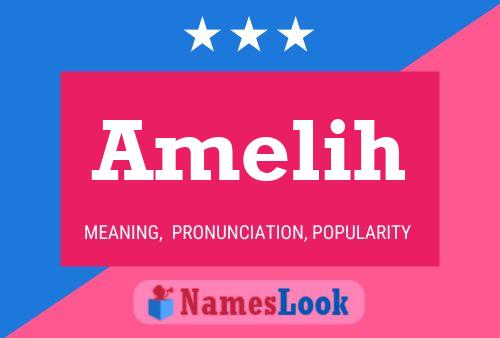 Amelih Name Poster