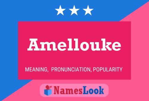 Amellouke Name Poster