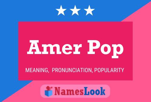 Amer Pop Name Poster