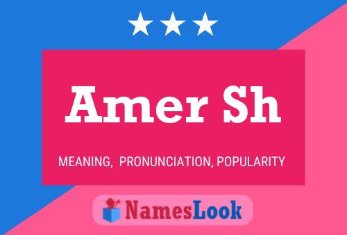 Amer Sh Name Poster