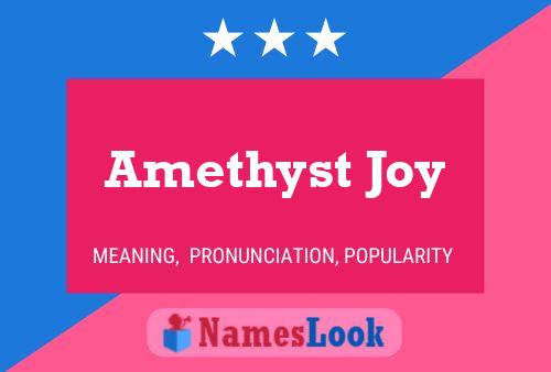 Amethyst Joy Name Poster